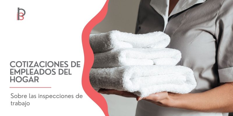 inspecciones empleados del hogar